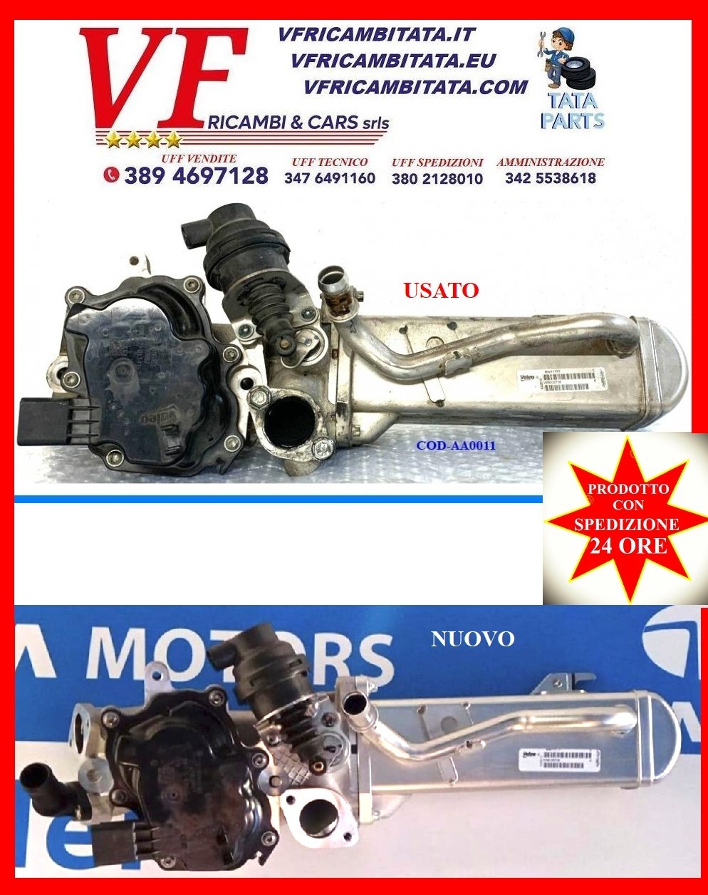 SAFARI - TELCOLINE - XENON : EGR - MODULO RAFFREDDATORE CON VALVOLA E BY-PASS - COD-AA0011-REV (VER) - AQ0053-71E - PRODOTTO IN OFFERTA  SPEDIZIONE IN 24 ORE